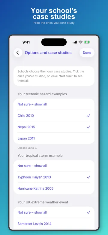 Picking the case studies your school teaches, such as Chile 2010 or Nepal 2015